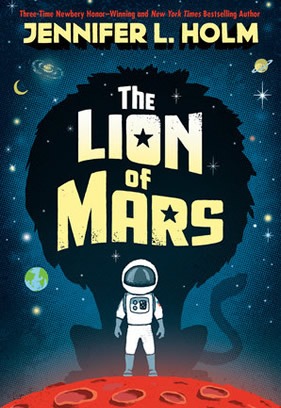 Book cover for the children's book The Lion of Mars.