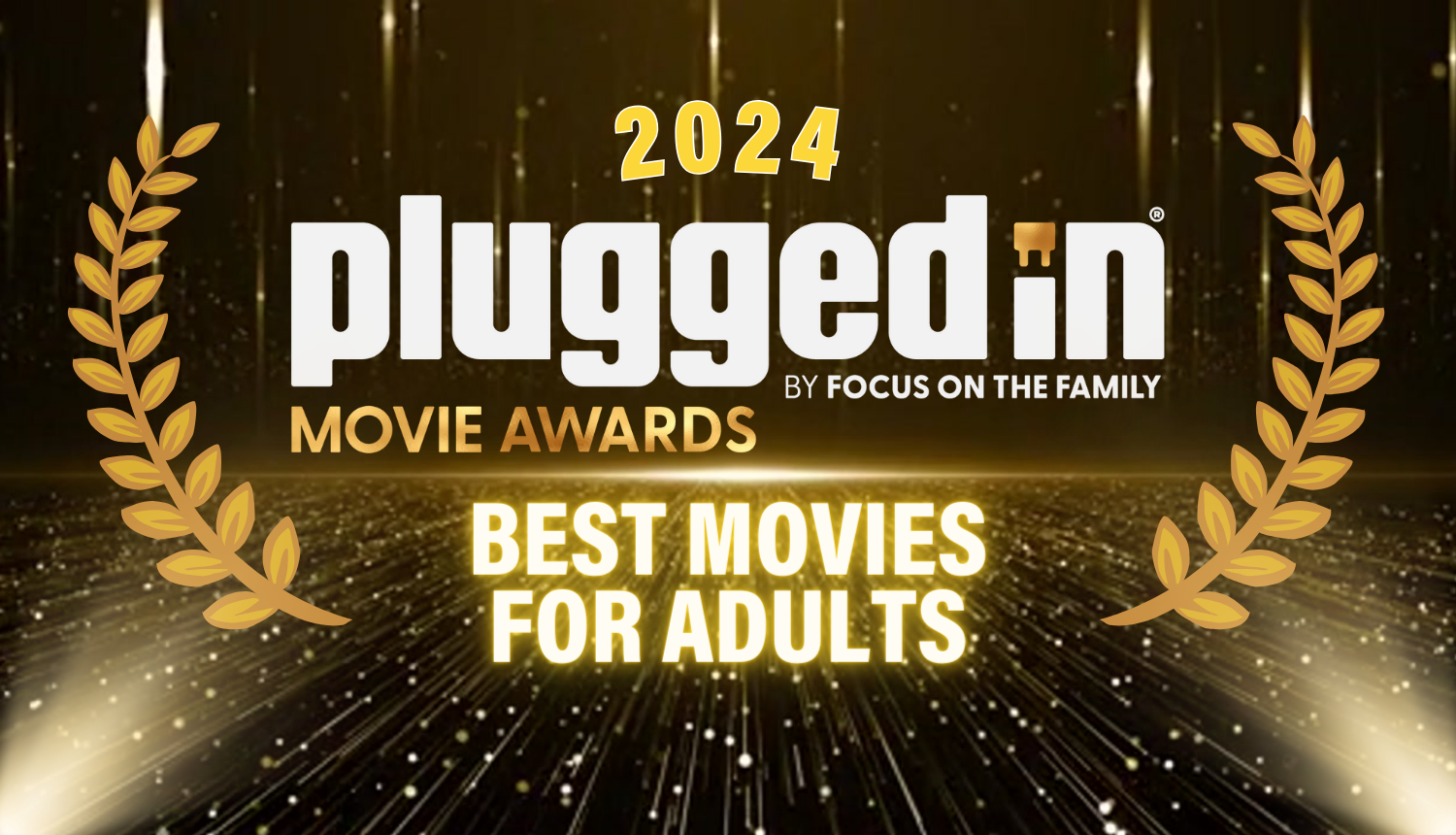 Plugged In Movie Awards: Best Movies for Adults (2024) - Plugged In